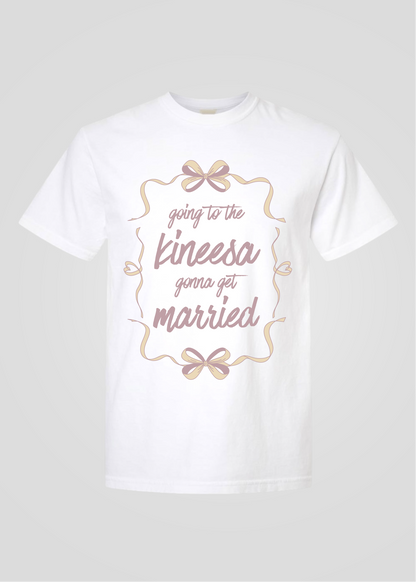 Bow: Going to the Kineesa Gonna Get Married Tee