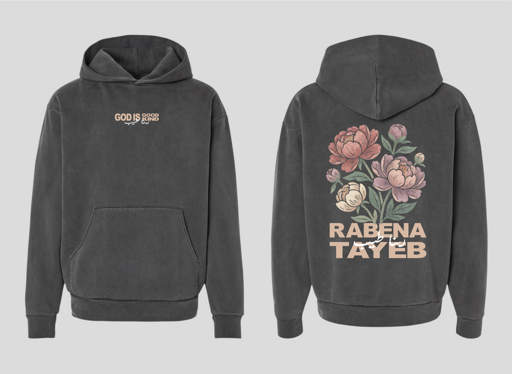 Rabena Tayeb [God is Good-God is Kind] Hoodie
