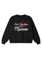 First Christmas as a Madam Crewneck