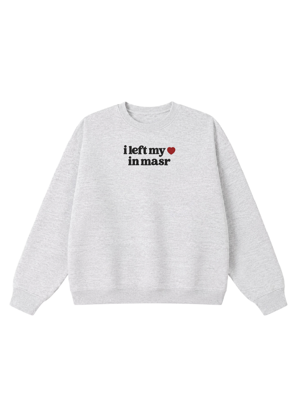 Embroidered I Left My Heart in Masr Crewneck