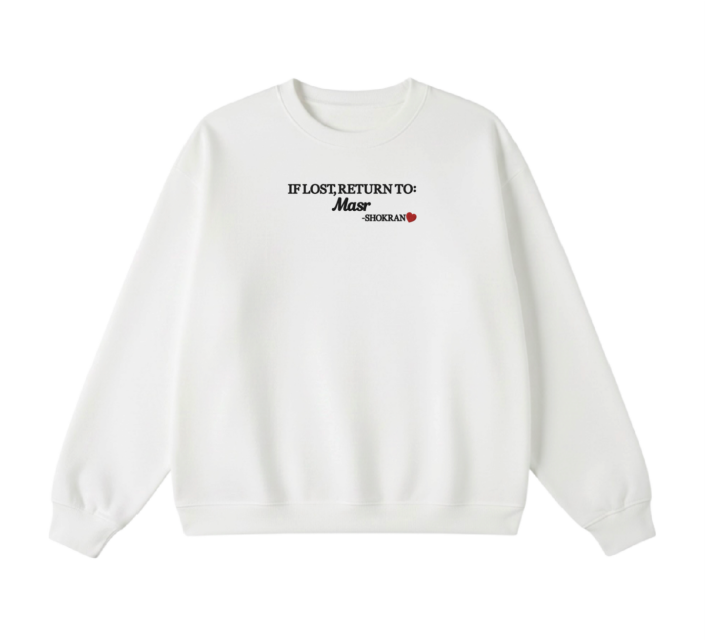 Embroidered If Lost, Return to Masr Crewneck