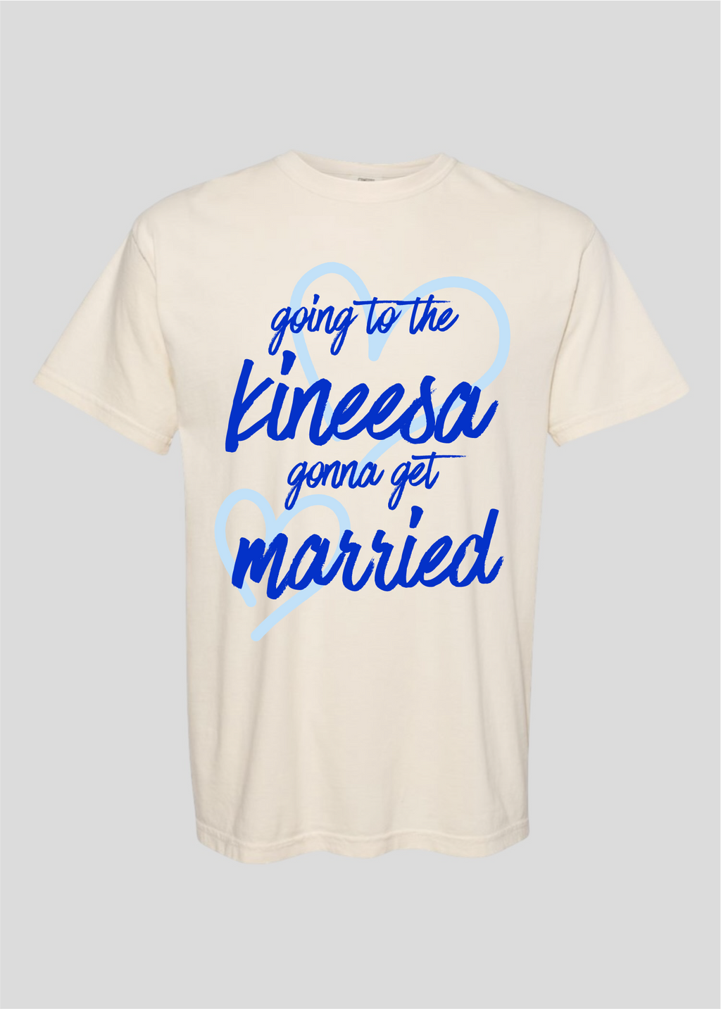 Heart: Going to the Kineesa Gonna Get Married Tee