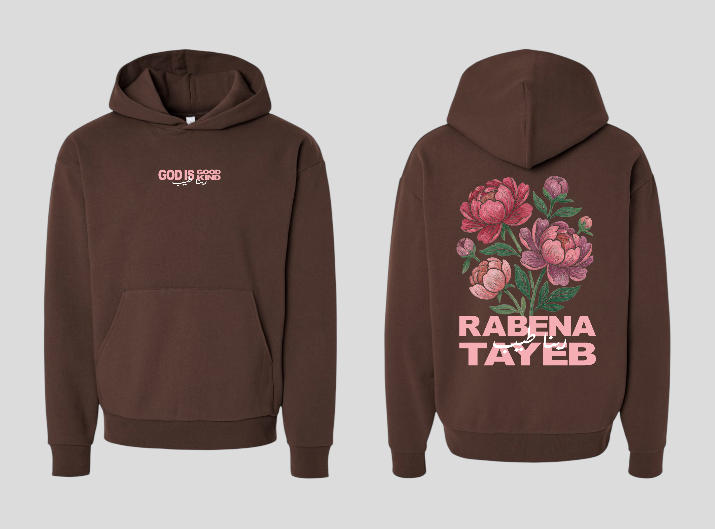Rabena Tayeb [God is Good-God is Kind] Hoodie
