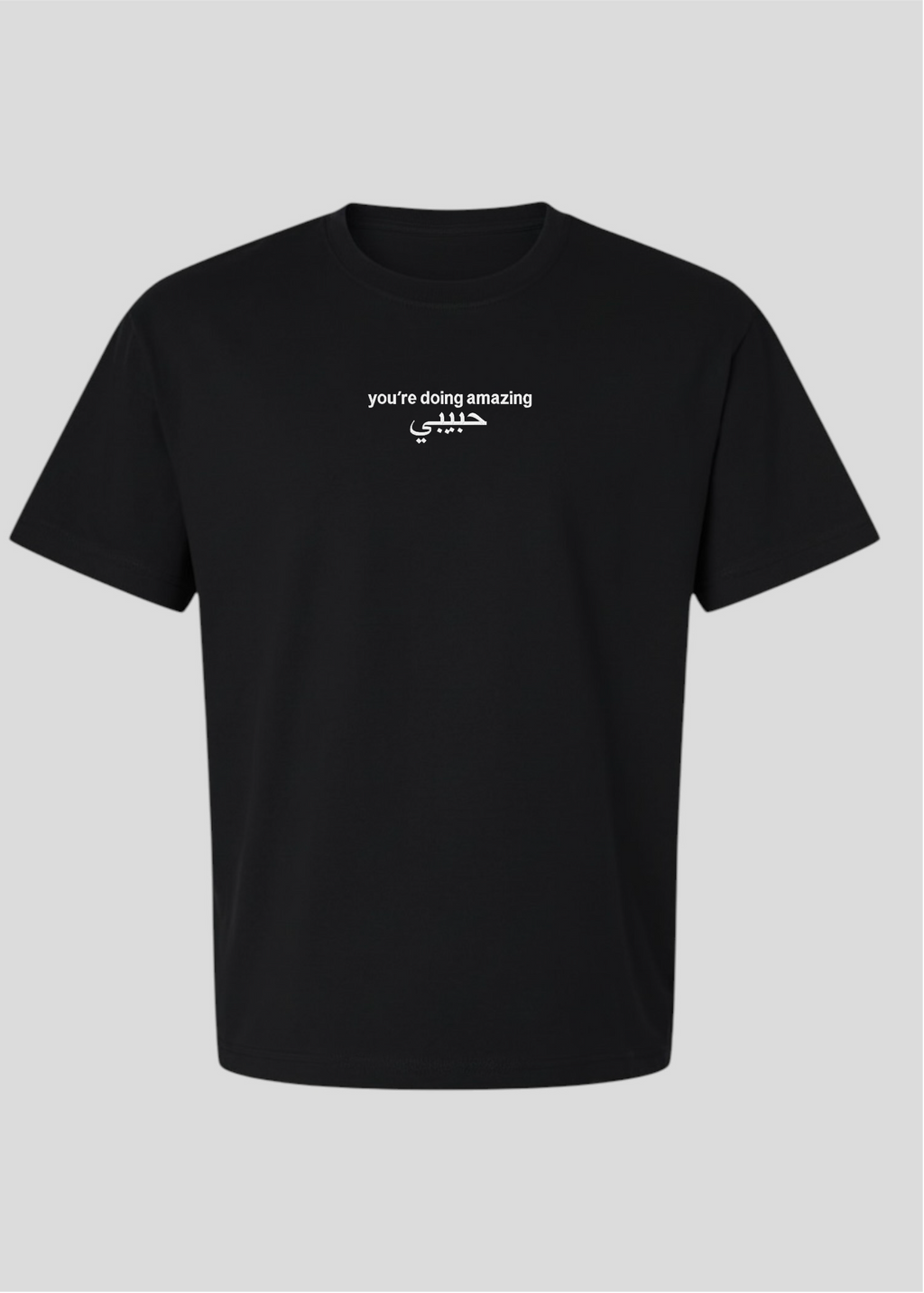 Embroidered You're Doing Amazing Habibi Tee