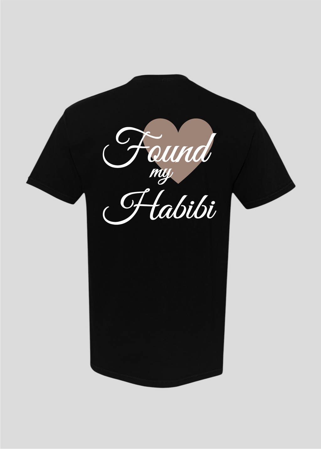 Custom Date: Found My Habibi Tee