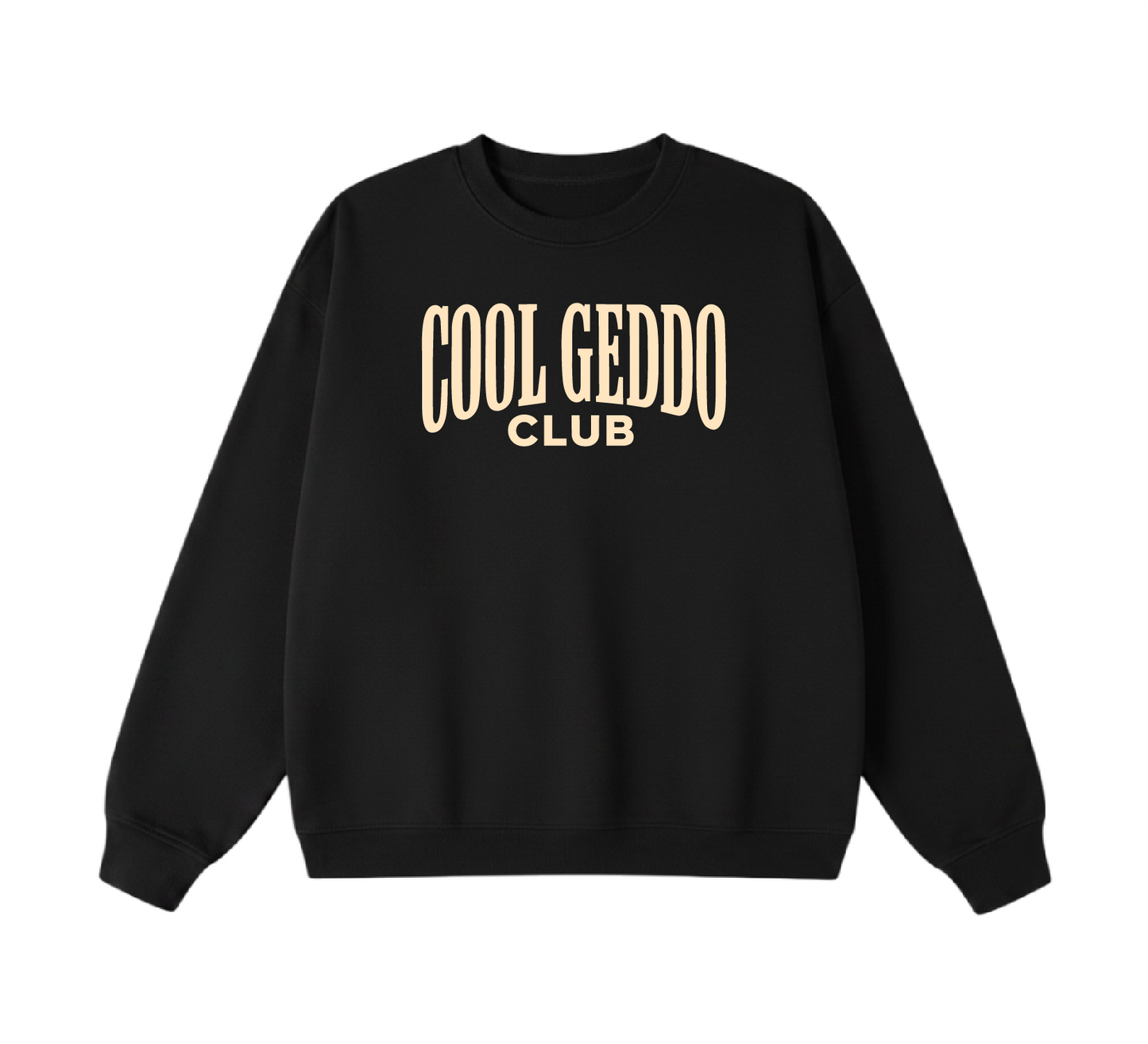 Cool Geddo Club Crewneck
