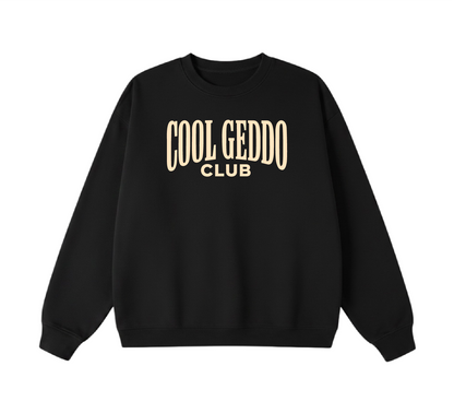 Cool Geddo Club Crewneck