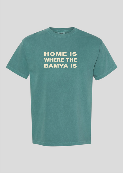 Home is Where the Bamya Is Tee