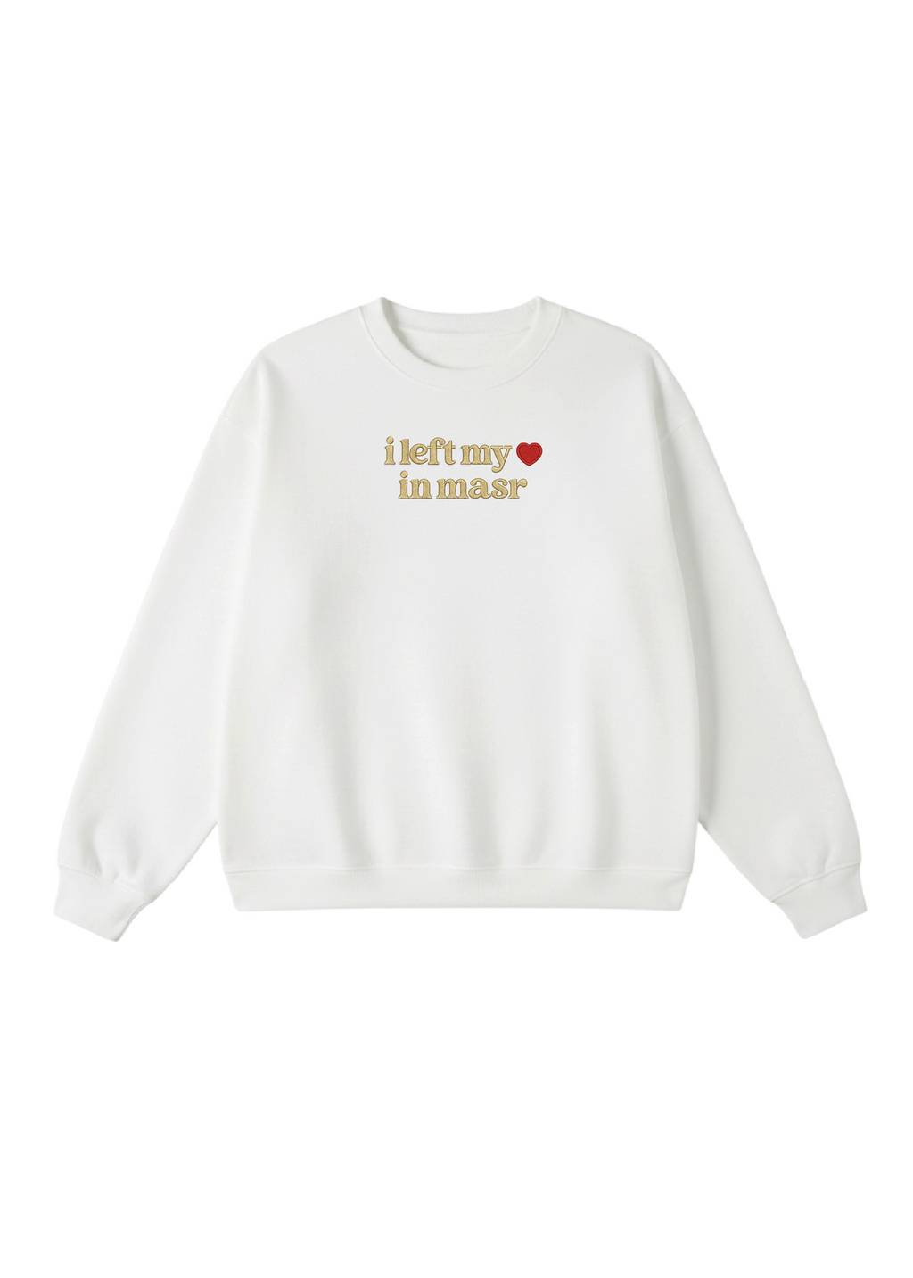 Embroidered I Left My Heart in Masr Crewneck