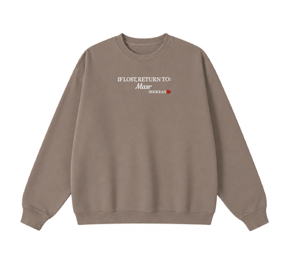 Embroidered If Lost, Return to Masr Crewneck