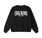 Cool Mama Club Crewneck