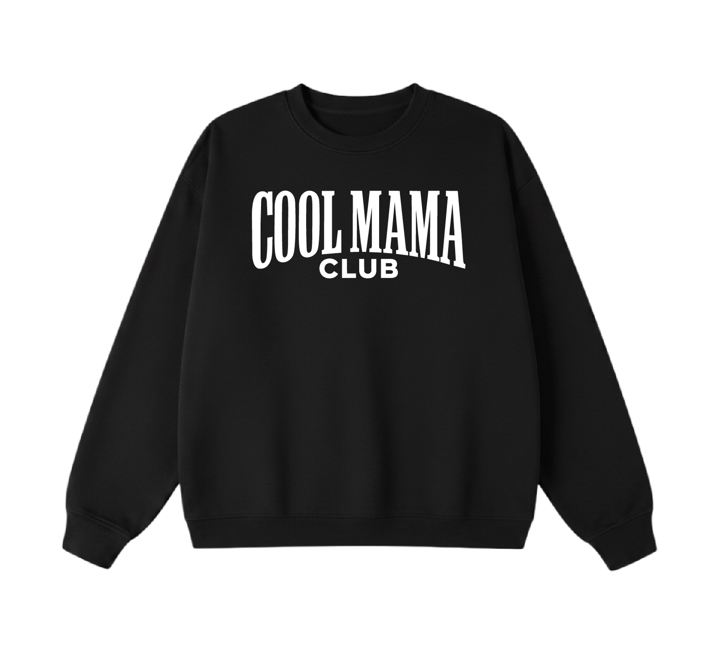 Cool Mama Club Crewneck