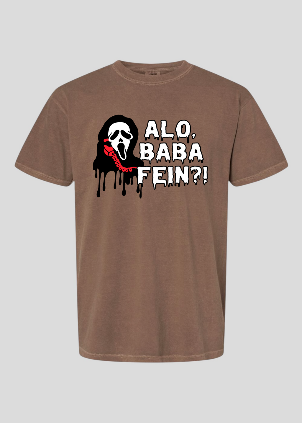 Scream- Alo, Baba Fein?! Tee