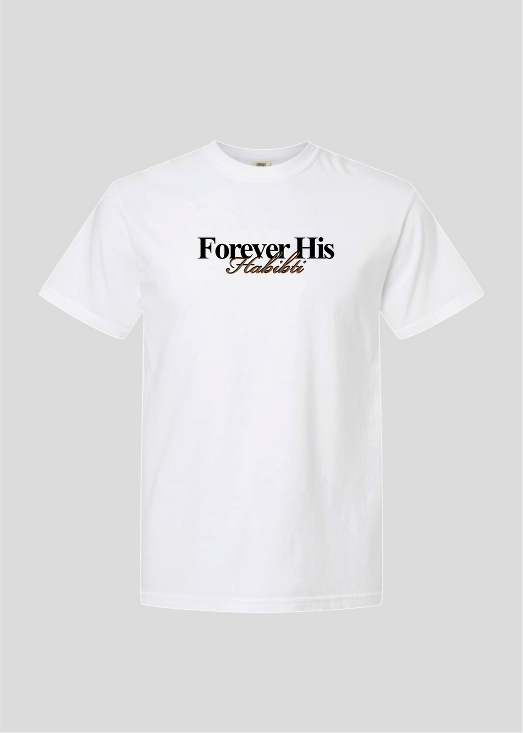 Forever His Habibti Tee