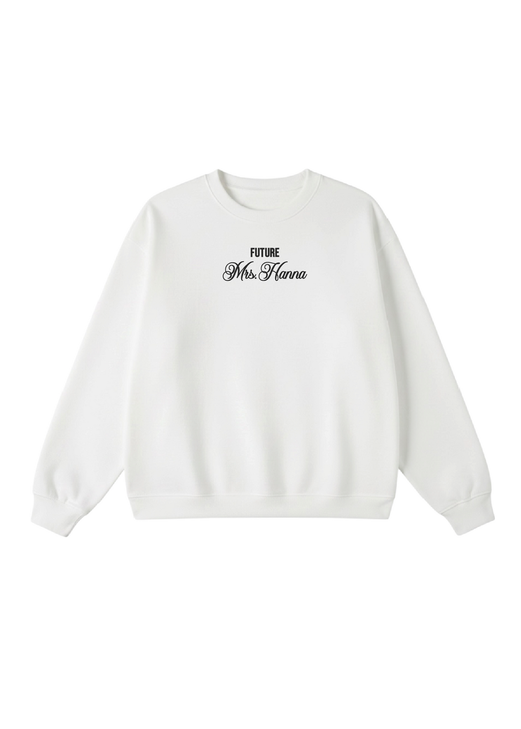 Embroidered Custom Future Mrs. Crewneck