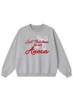 Last Christmas as an Anesa Crewneck