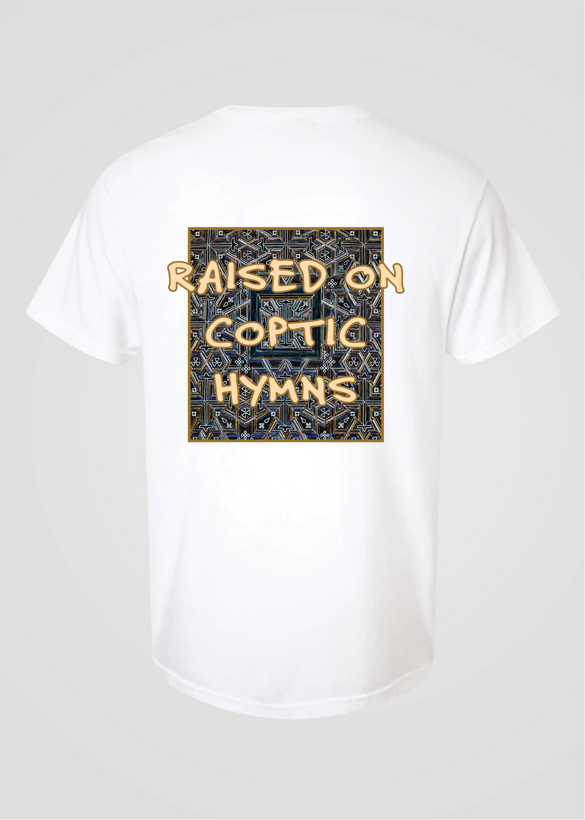 Raised on Coptic Hymns Tee