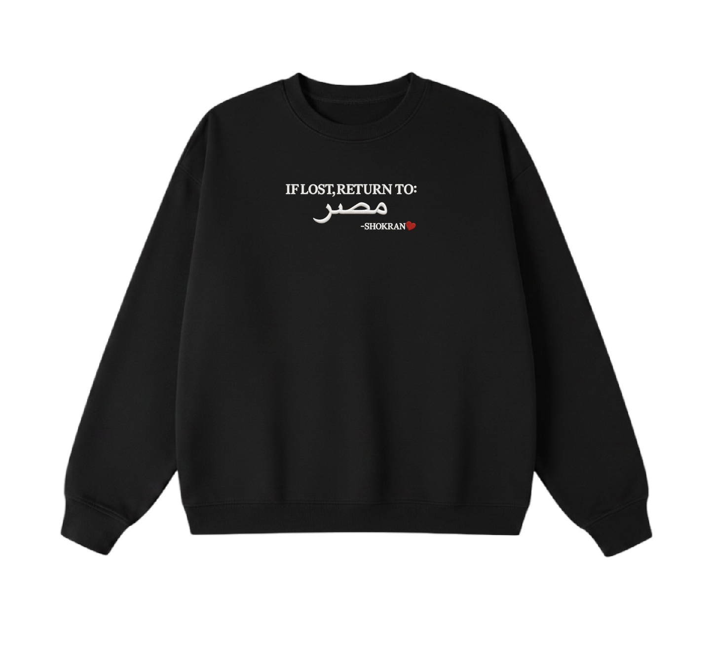 Embroidered If Lost, Return to Masr Crewneck