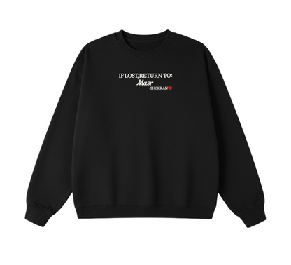Embroidered If Lost, Return to Masr Crewneck