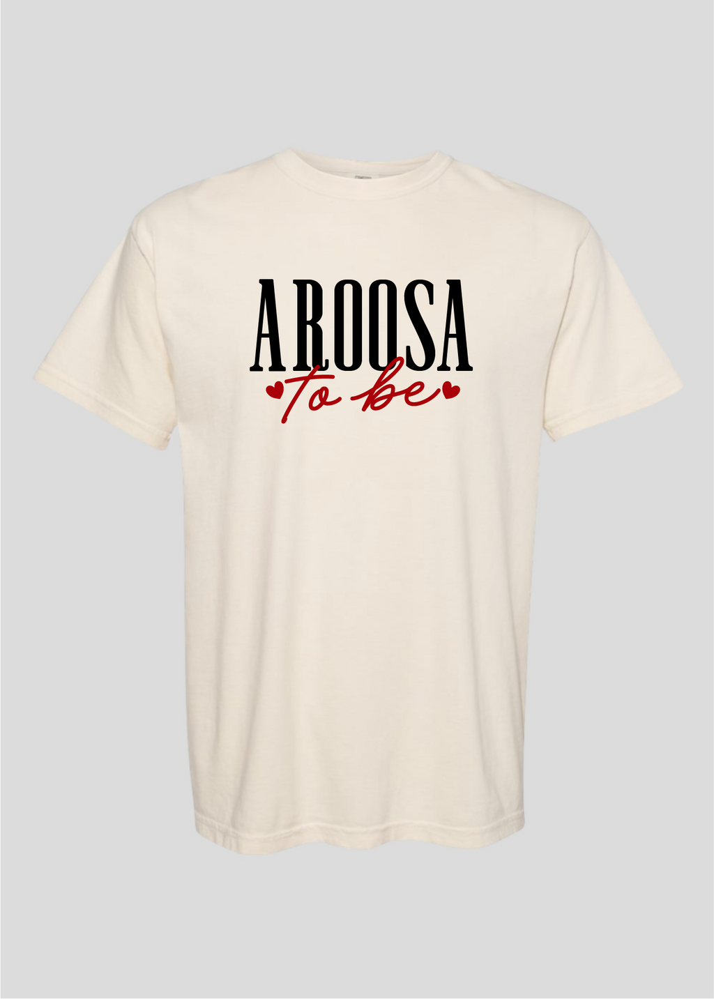 Aroosa To Be Tee