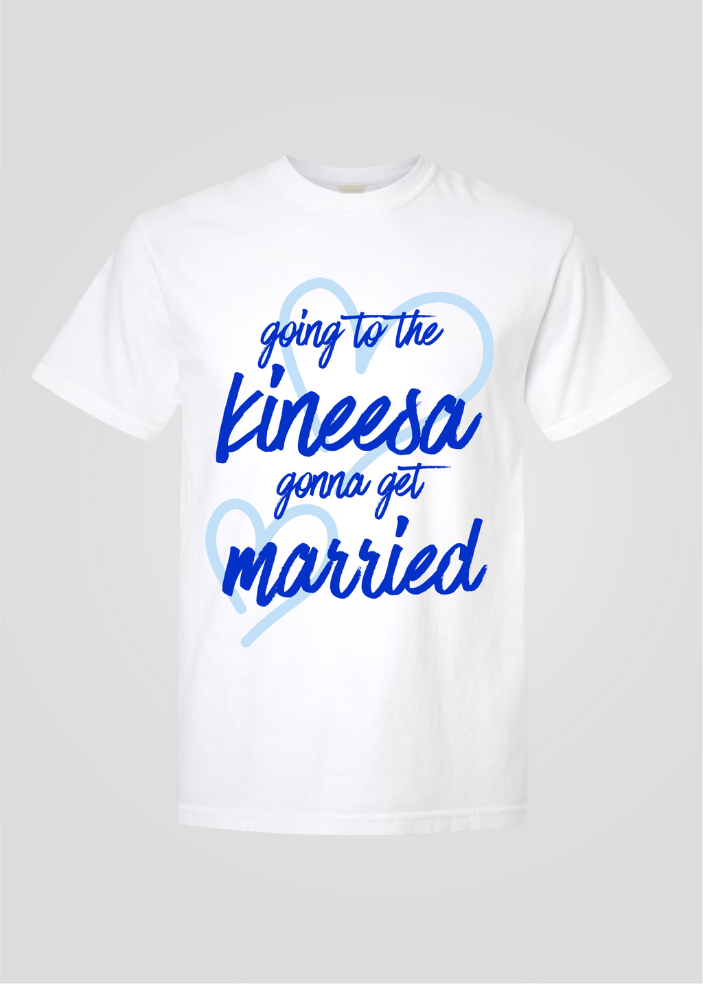 Heart: Going to the Kineesa Gonna Get Married Tee