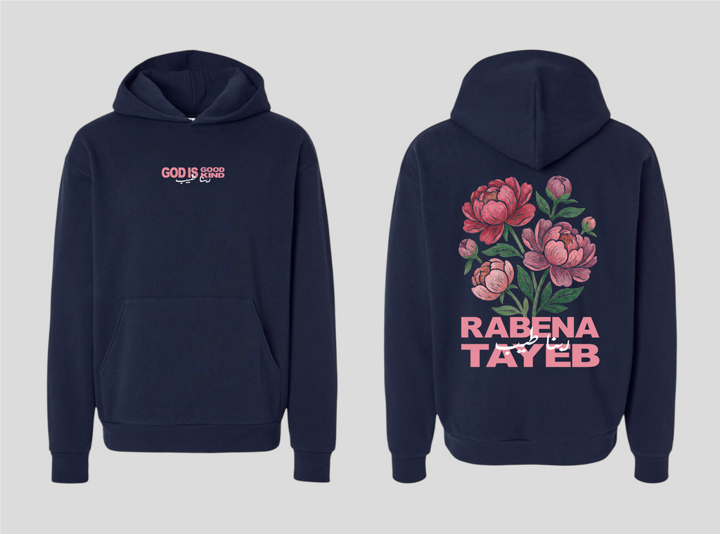 Rabena Tayeb [God is Good-God is Kind] Hoodie