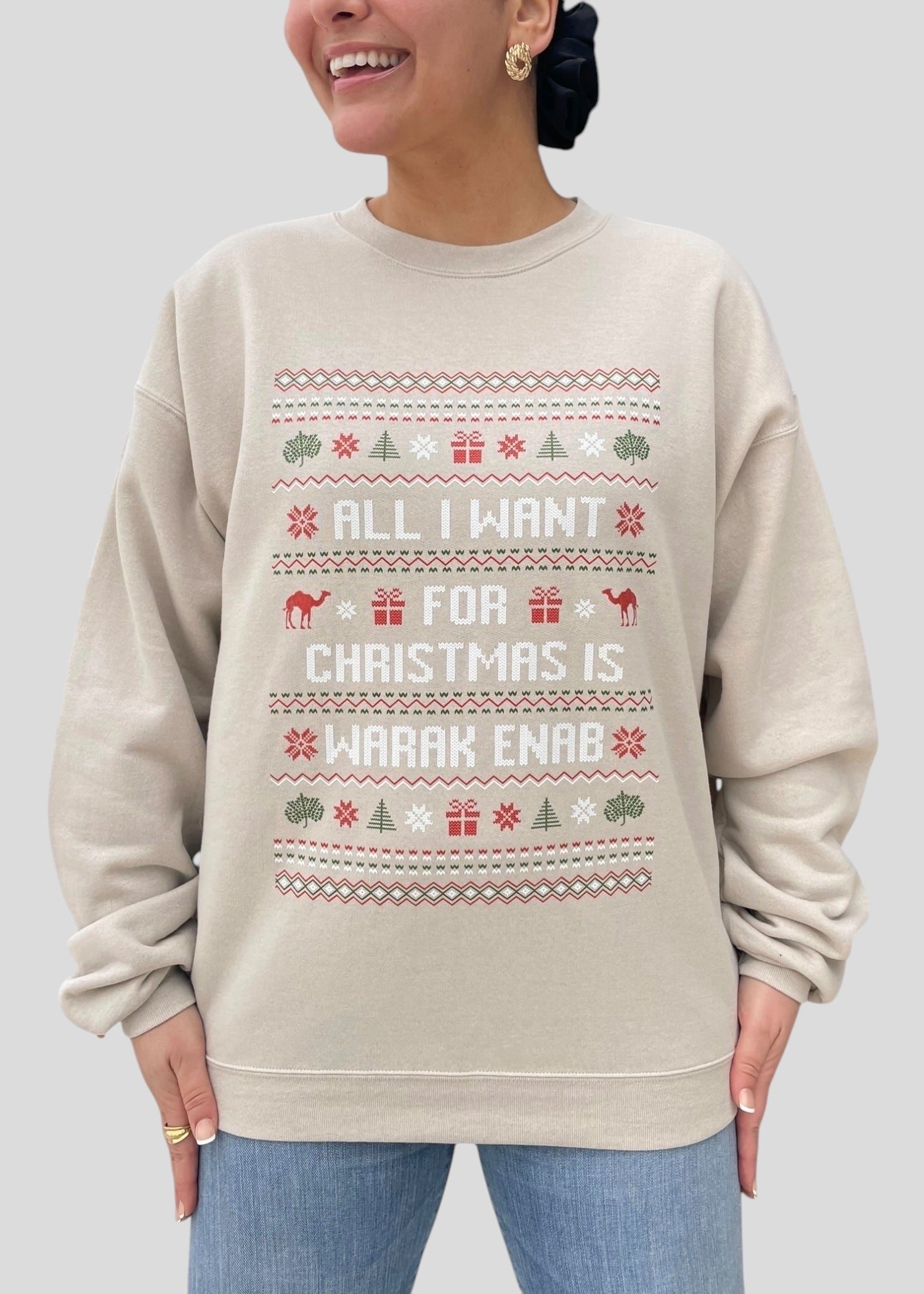 All I Want for Christmas is Warak Enab - Ugly Christmas Sweatshirts