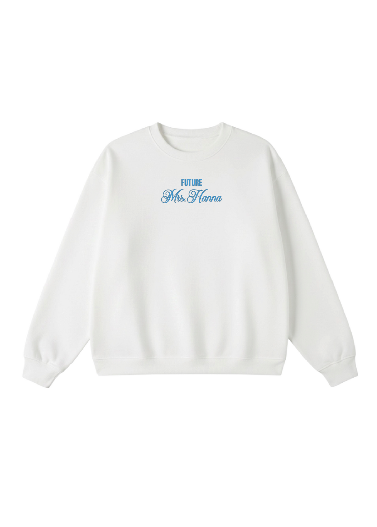 Embroidered Custom Future Mrs. Crewneck