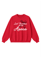 Last Christmas as an Anesa Crewneck