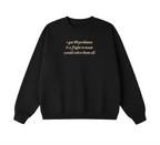 Embroidered I Got 99 Problems & A Flight To Masr Would Solve Them All Crewneck