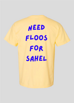 Need Money For Sahel Tee