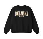 Cool Mama Club Crewneck