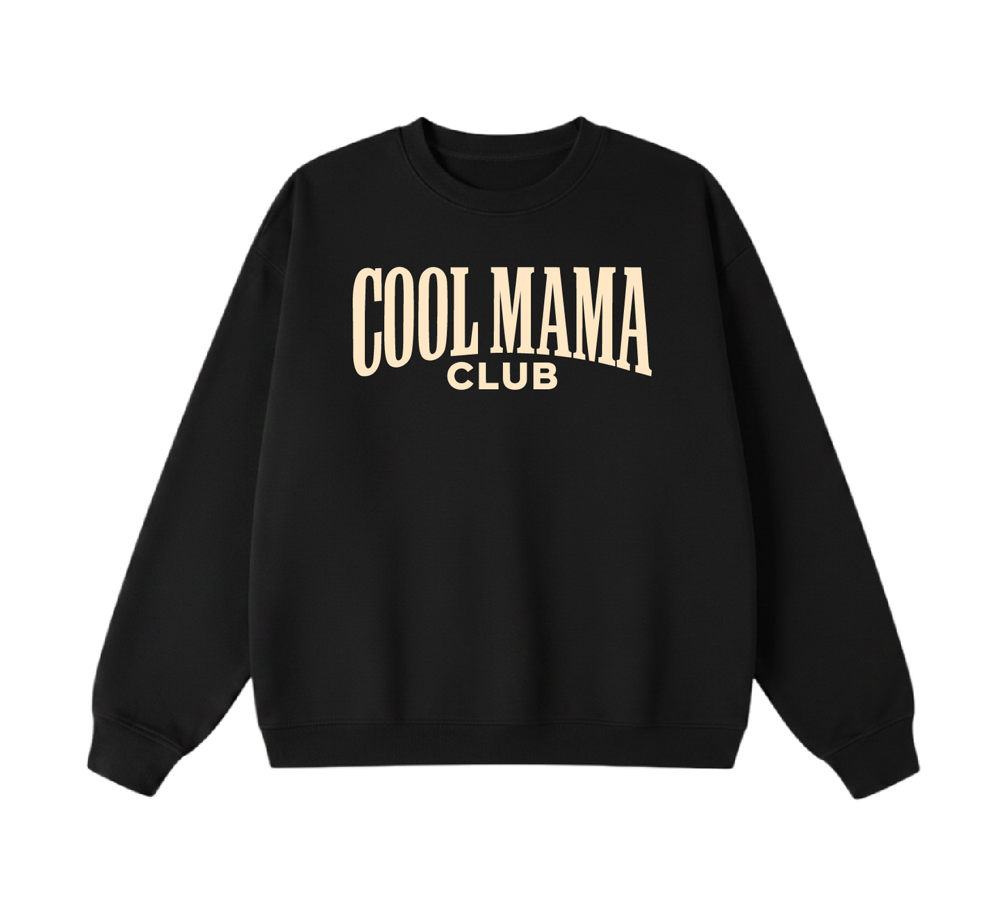 Cool Mama Club Crewneck