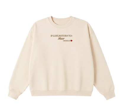 Embroidered If Lost, Return to Masr Crewneck