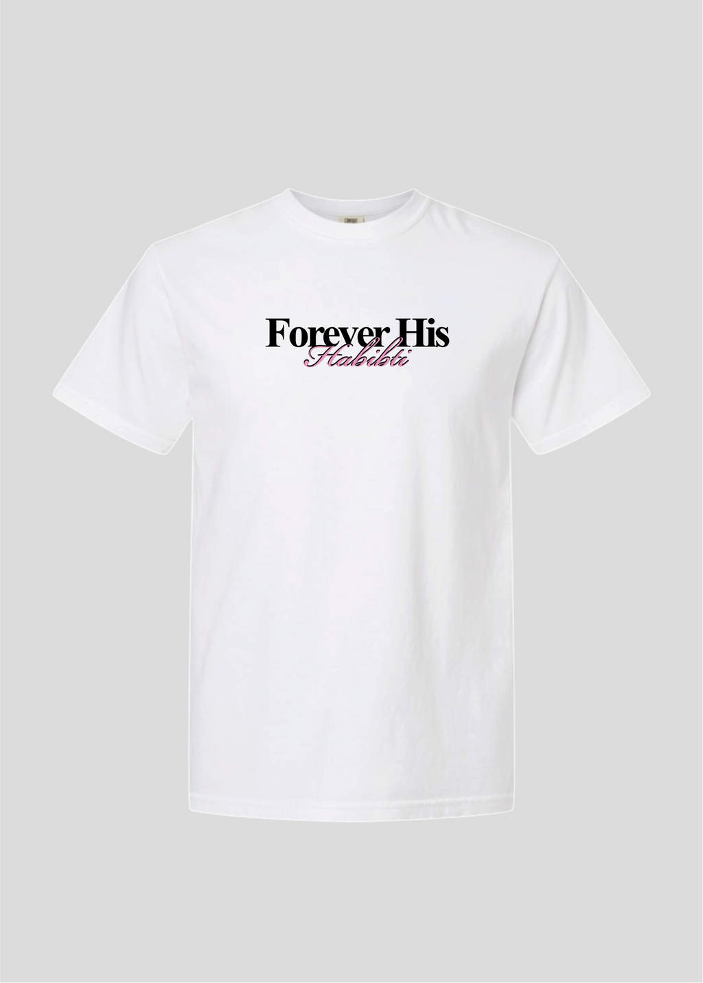 Forever His Habibti Tee