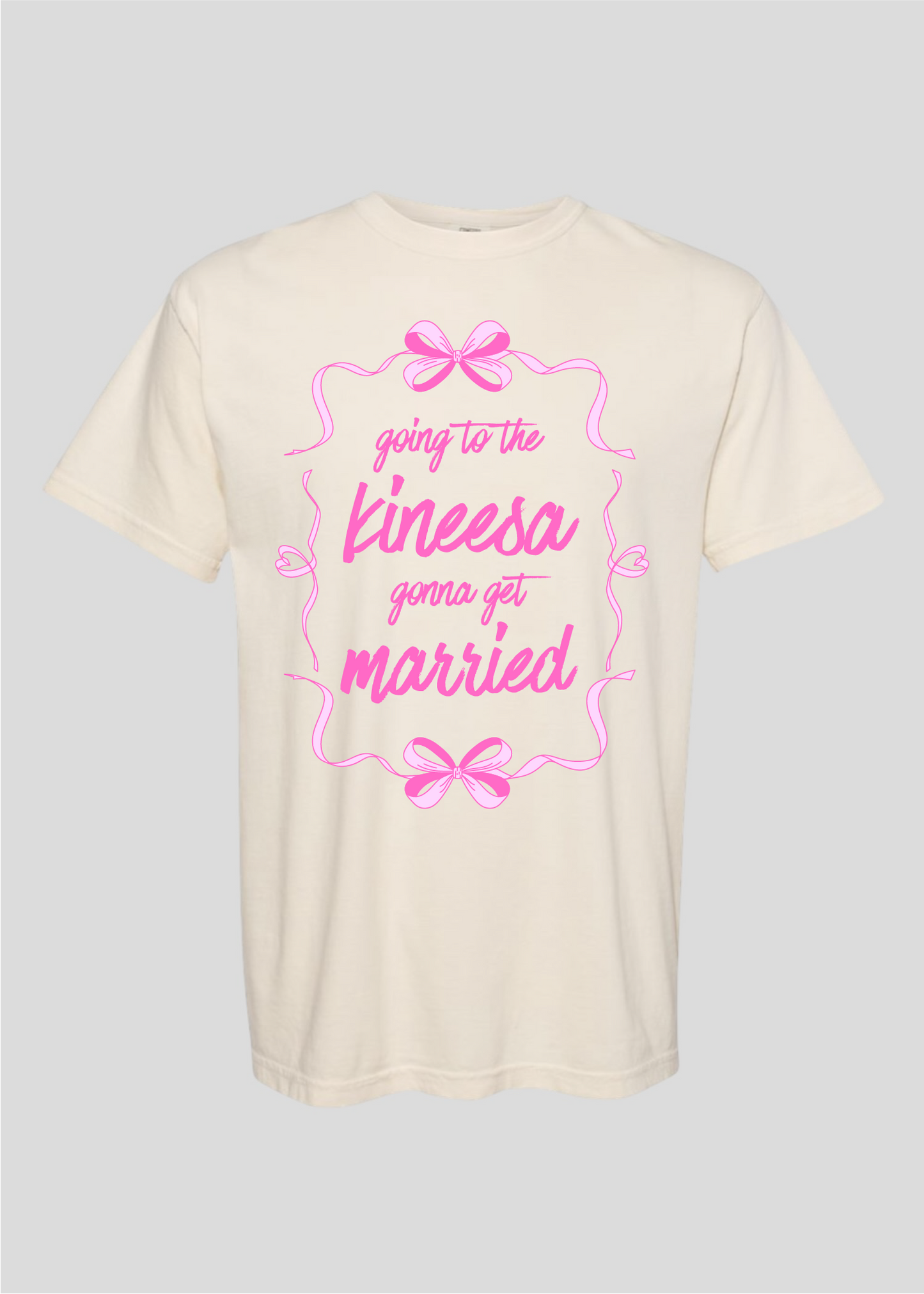Bow: Going to the Kineesa Gonna Get Married Tee