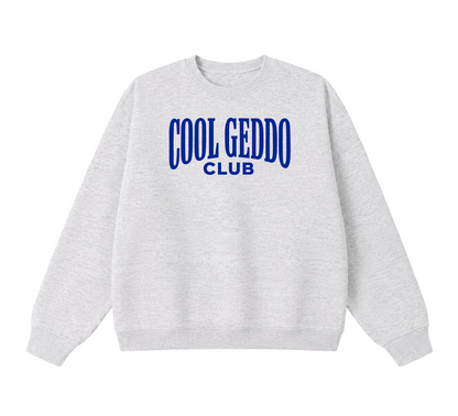 Cool Geddo Club Crewneck