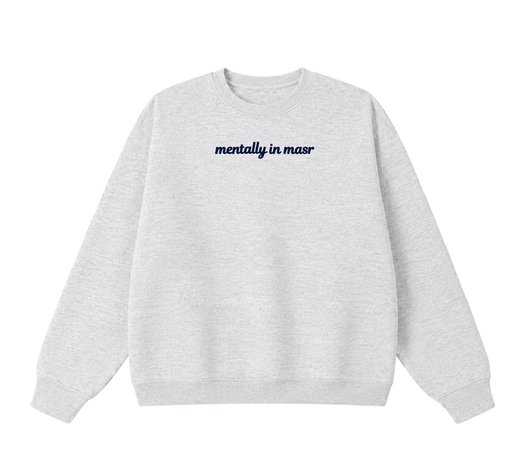 Embroidered Mentally In Masr Crewneck