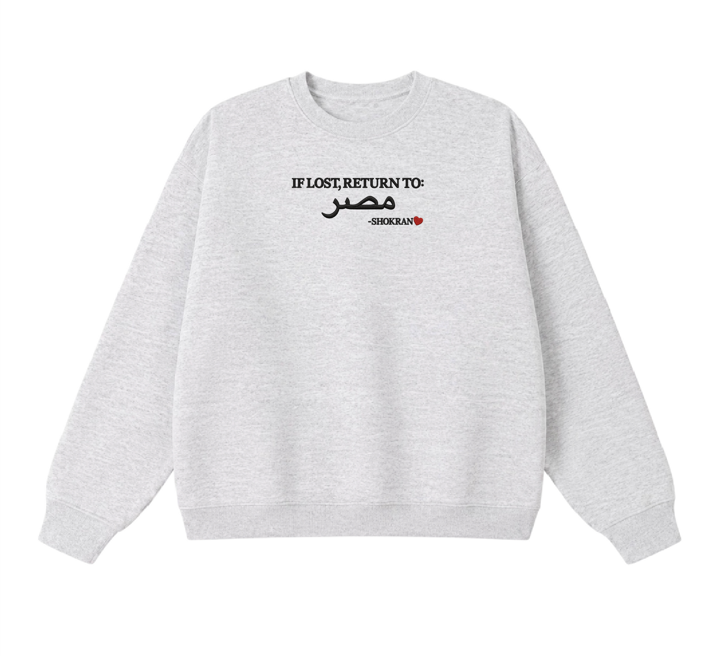 Embroidered If Lost, Return to Masr Crewneck