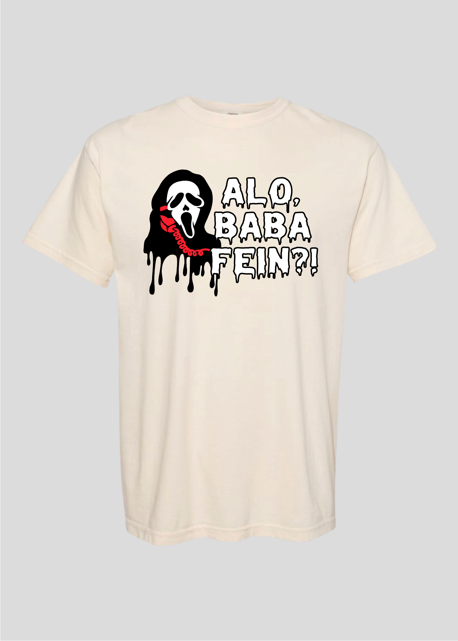 Scream- Alo, Baba Fein?! Tee