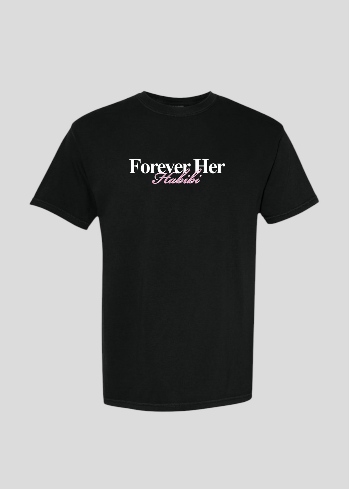 Forever Her Habibi Tee