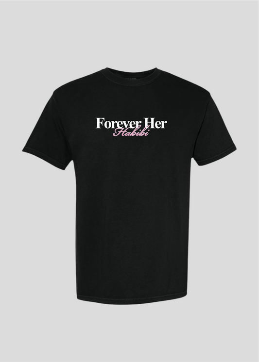 Forever Her Habibi Tee