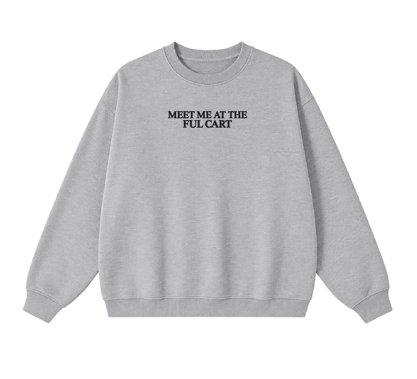 Embroidered Meet Me at the Ful Cart Crewneck