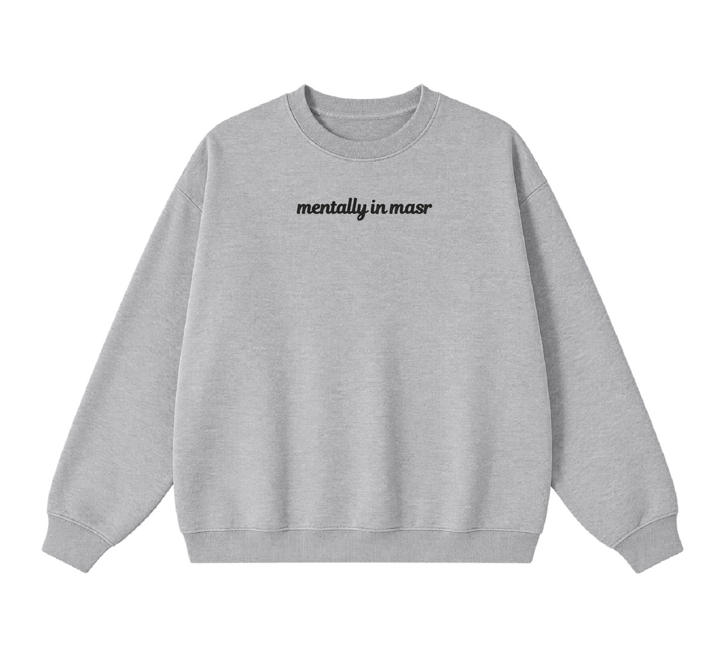 Embroidered Mentally In Masr Crewneck