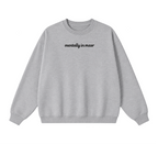 Embroidered Mentally In Masr Crewneck