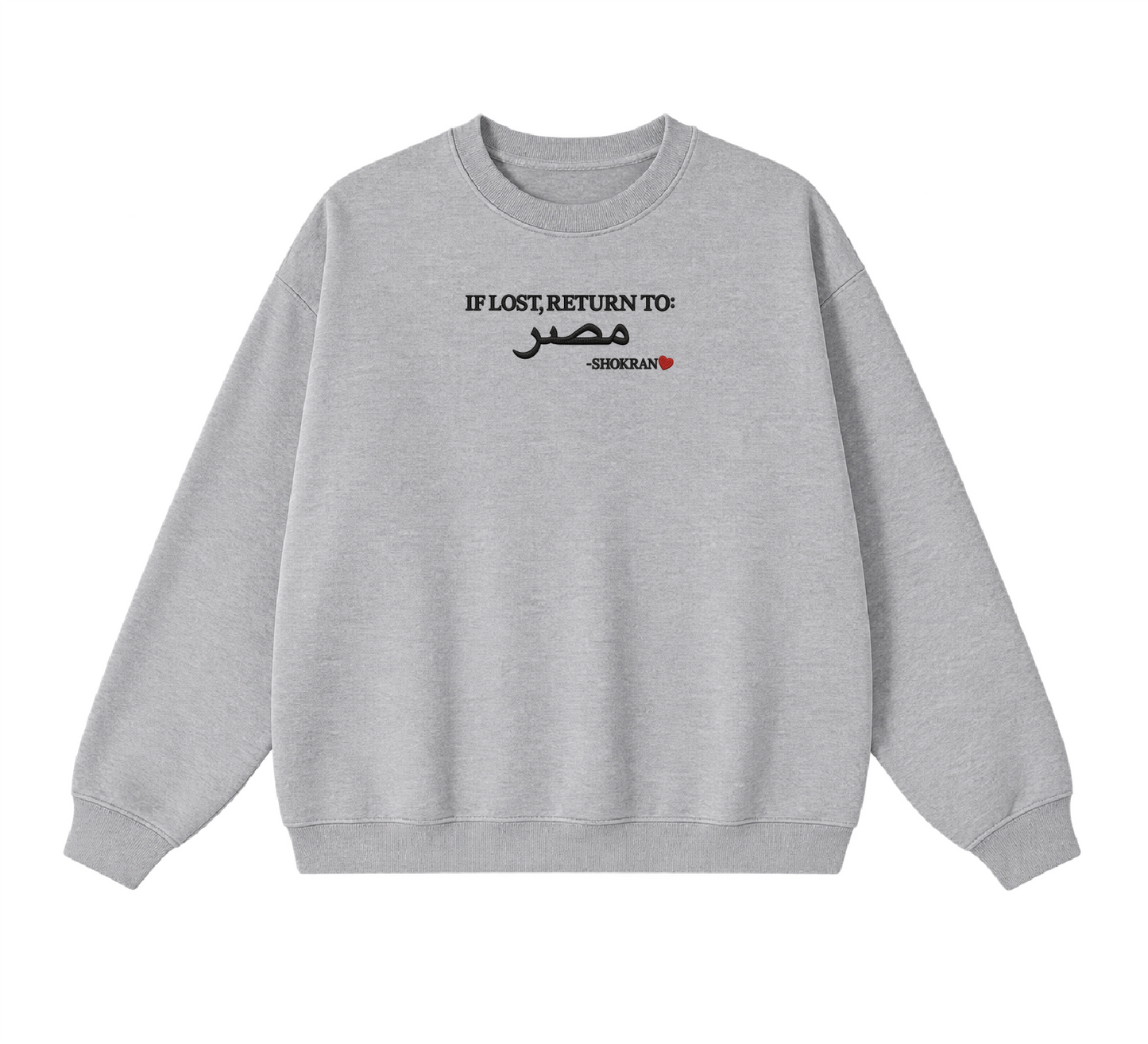 Embroidered If Lost, Return to Masr Crewneck