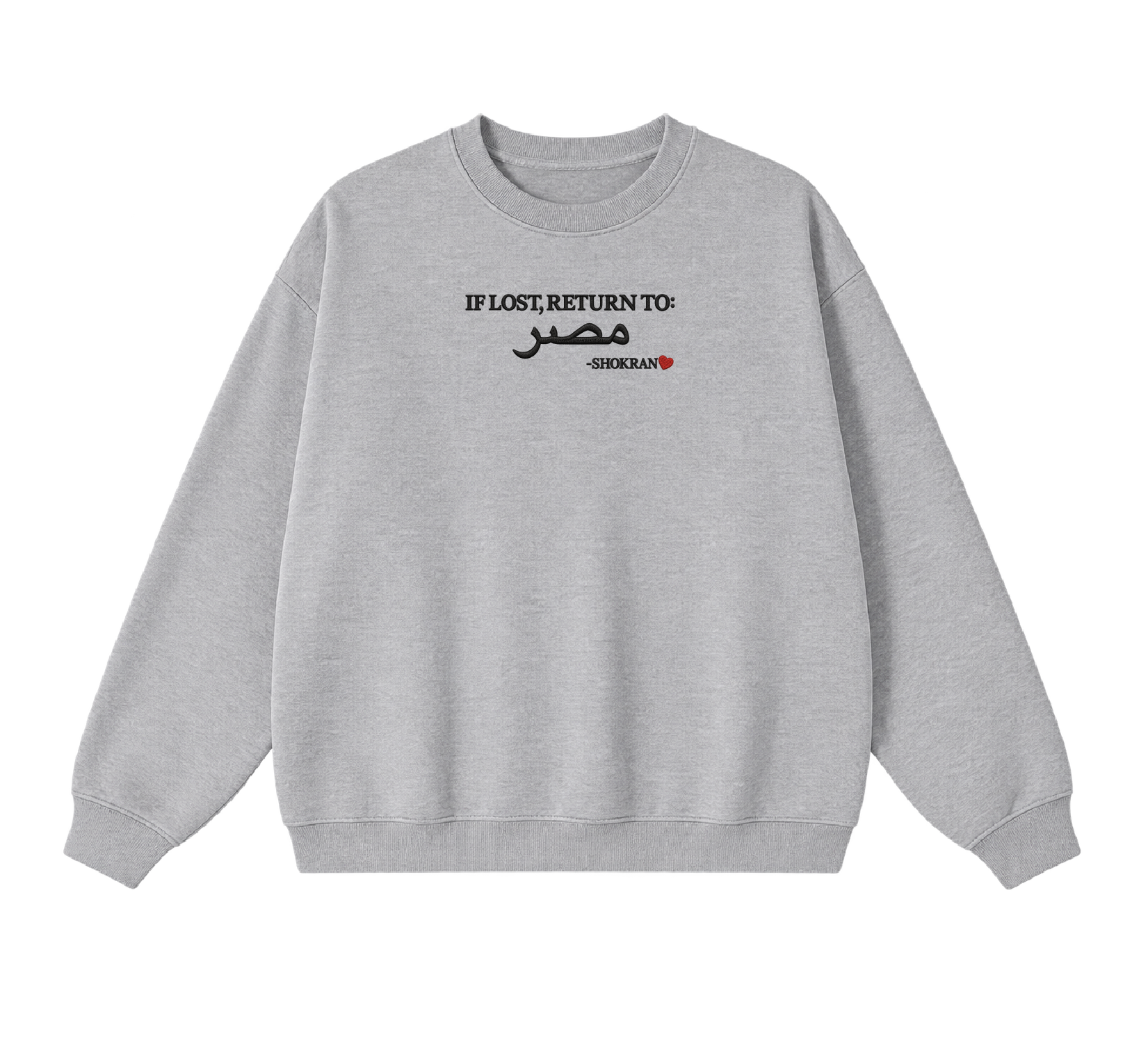 Embroidered If Lost, Return to Masr Crewneck