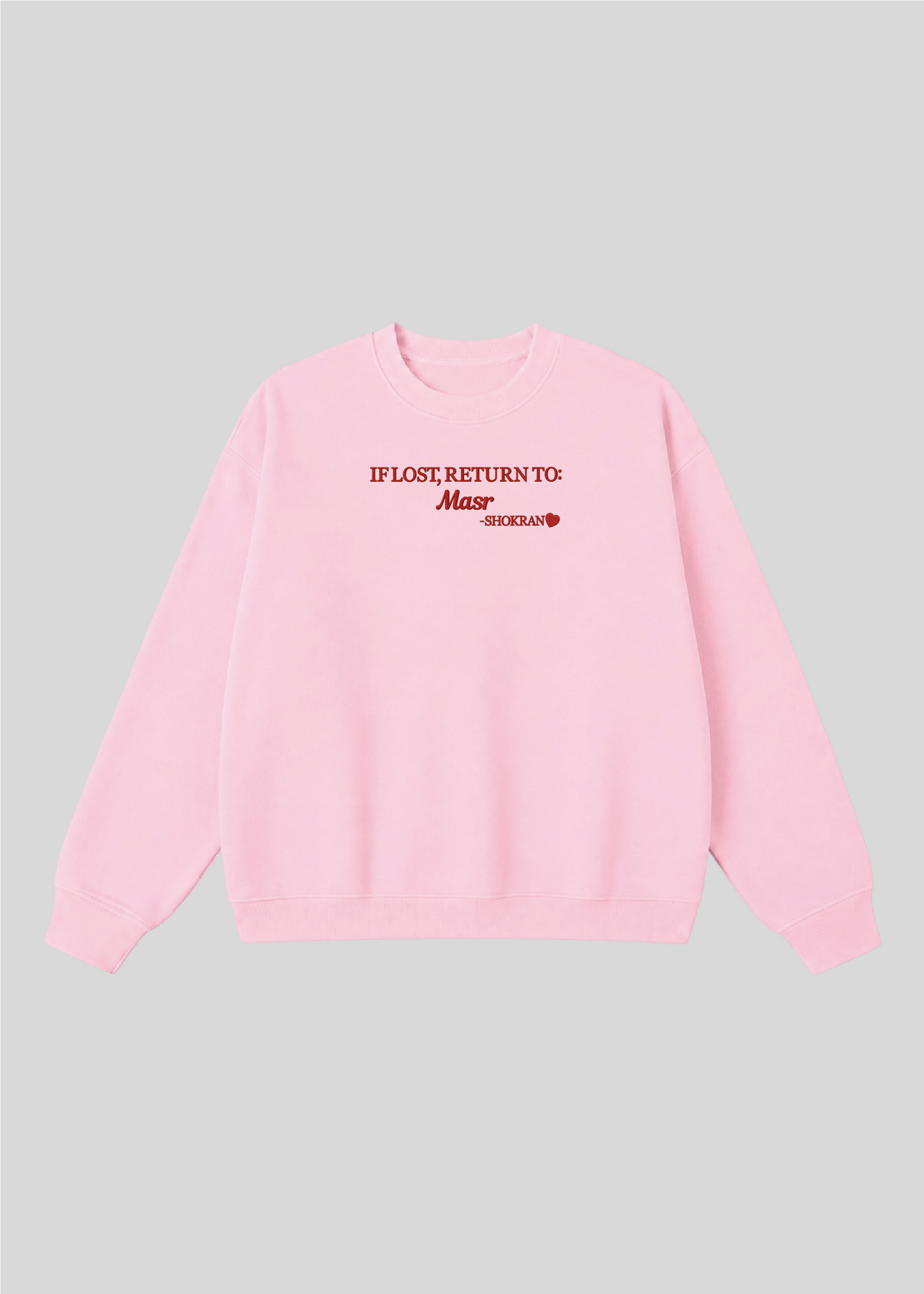 Embroidered If Lost, Return to Masr Crewneck