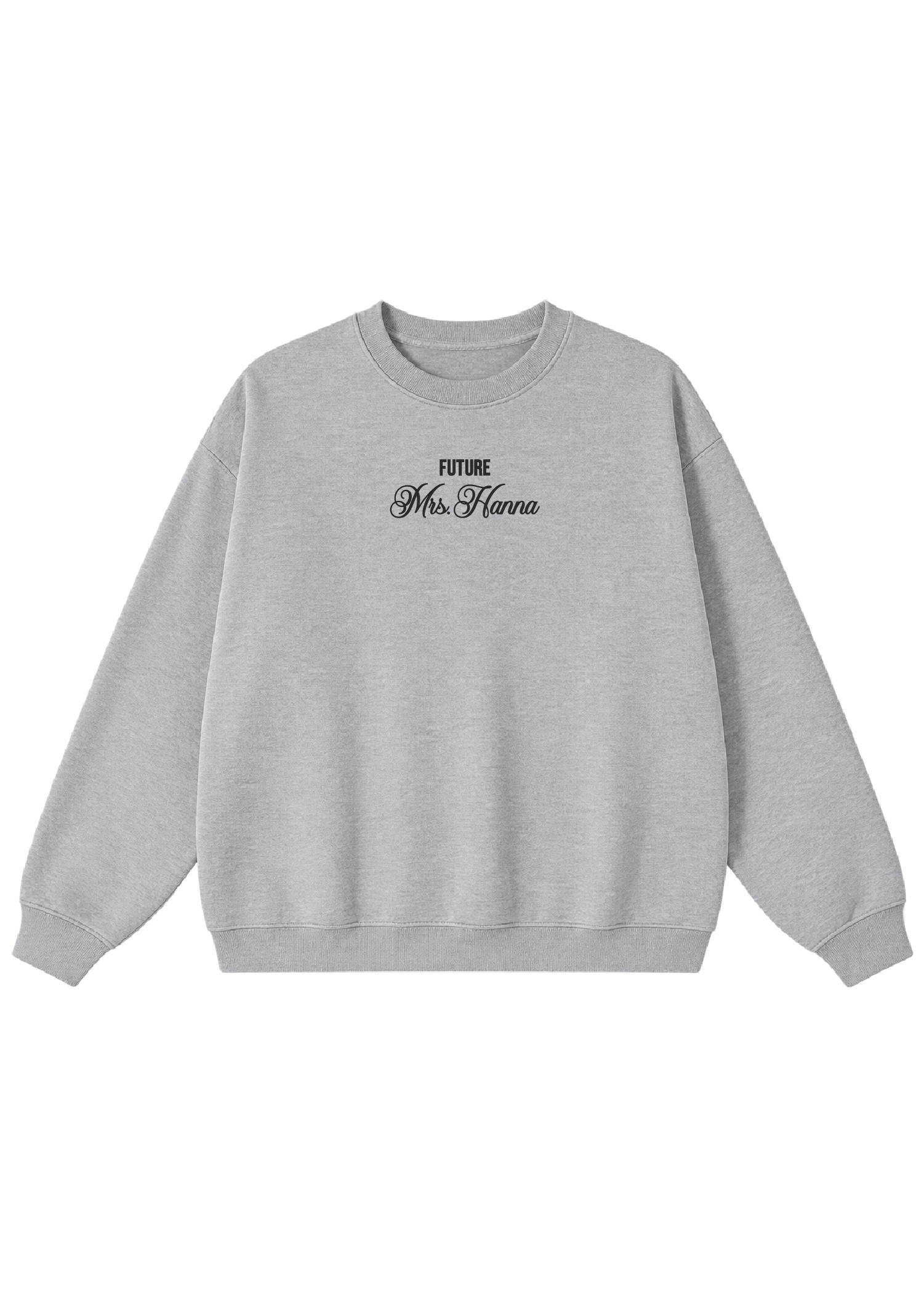 Embroidered Custom Future Mrs. Crewneck