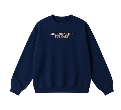 Embroidered Meet Me at the Ful Cart Crewneck